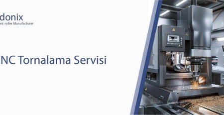 CNC Tornalama Servisi